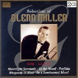 Glenn Miller - Selection Of Glenn Miller (CD1) [1998 2001 Reissue]