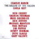 Charlie Haden - Carla Bley / The Ballad Of The Fallen