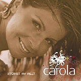 Carola - StÃ¶rst av allt
