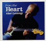 Albert Cummings - From the Heart