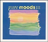 Various artists - Pure Moods III