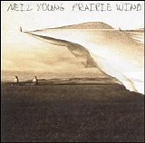 Neil Young - Prairie Wind
