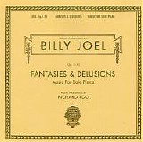 Billy Joel - Fantasies & Delusions - Music For Solo Piano