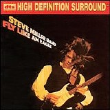 Steve Miller Band - Fly Like an Eagle