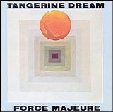 Tangerine Dream - Force Majeure