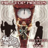 Hilltop Hoods - A Matter Of Time