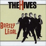 Hives - Barely Legal