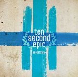 Ten Second Epic - Hometown