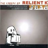 Relient K - The Creepy EP