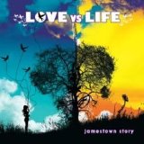 Jamestown Story - Love Vs. Life
