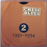 Various artists - Chess Blues, 1947-1952 (CD2) [1993]