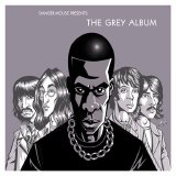 Jay-Z + DJ Danger Mouse - The Grey Album