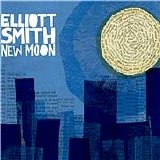 Elliott Smith - New Moon