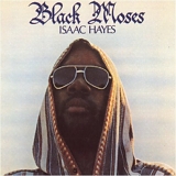 Hayes, Isaac - Black Moses [Remastered]
