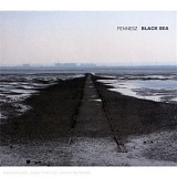 Fennesz - Black Sea