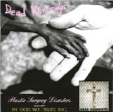 Dead Kennedys - Plastic Surgery Disasters & In God We Trust, Inc.