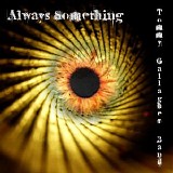 Tommy Gallagher Band - Always Something