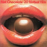 Hot Chocolate - 20 Hottest Hits