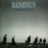 Madredeus - O Espírito Da Paz