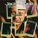 Jack Bruce - Shadows In The Air