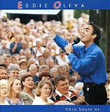 Eddie Oliva - Våra bästa år