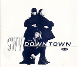 SWV - Downtown