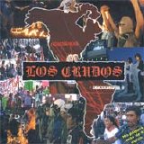 Los Crudos - Discography