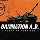 Damnation A.D. - Kingdom Of Lost Souls (Explicit)
