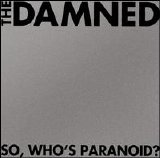 The Damned - So, Who's Paranoid? [album]/album