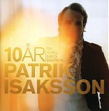 Various artists - 10 Ã¥r - En snÃ¤ll mans bekÃ¤nnelse