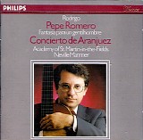 Pepe Romemo / Neville Marriner / Acdemy of Sy. Martin-in-the-Fields - Rodrigo: Concierto de Aranjuez - Fantasía para un gentilhombre