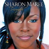 Sharon MaRee - Triumph