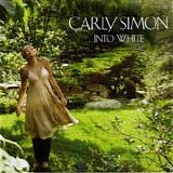 Carly Simon - Into White 2006