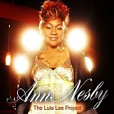 Ann Nesby - The Lula Lee Project 2009