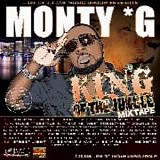 Monty G - King of the Jungle Mixtape