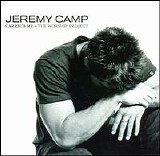 Jeremy Camp - Carried me
