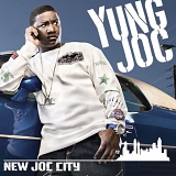 Yung Joc - New Joc City