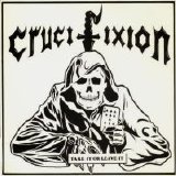 Crucifixion Discography (UK) 160k {NWOBHM} - The Fox 7''