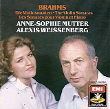 Mutter, Anne-Sophie / Alexis Weissenberg - Brahms: The Violin Sonatas p.78, 100 & 108
