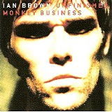 Ian Brown - Unfinished Monkey Business