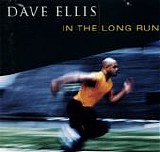 Ellis, Dave - In The Long Run