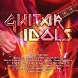 Various artists - Guitar Idols (Feat.Slash,Santana,Malmsteen,der