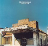 Roy Buchanan - Live Stock