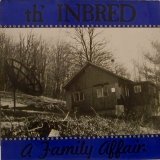 Th' Inbred - A Family Affair