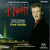 Fred Mollin - Forever Knight