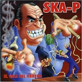 SKA-P - El Vals del Obrero