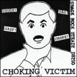 Choking Victim - Crack Rock Steady Demo