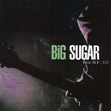Big Sugar - Dear M.F