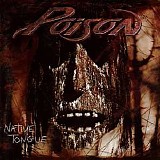 Poison - Native Tongue