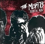 The Misfits - Static Age